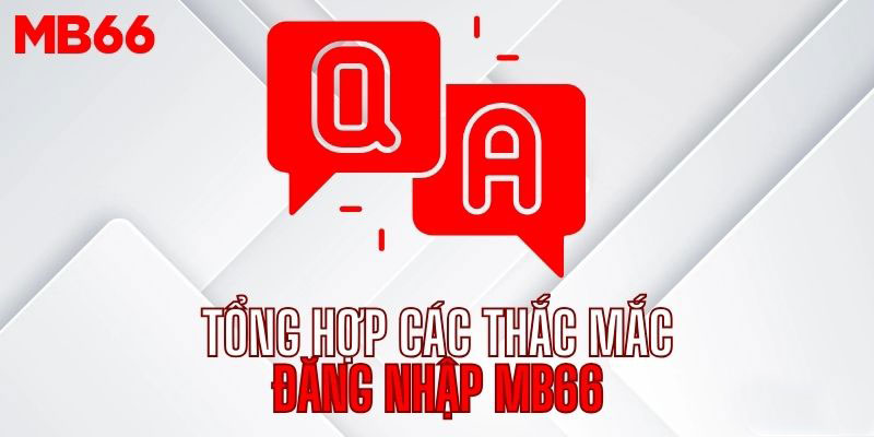 Những thắc mắc về đăng nhập MB66